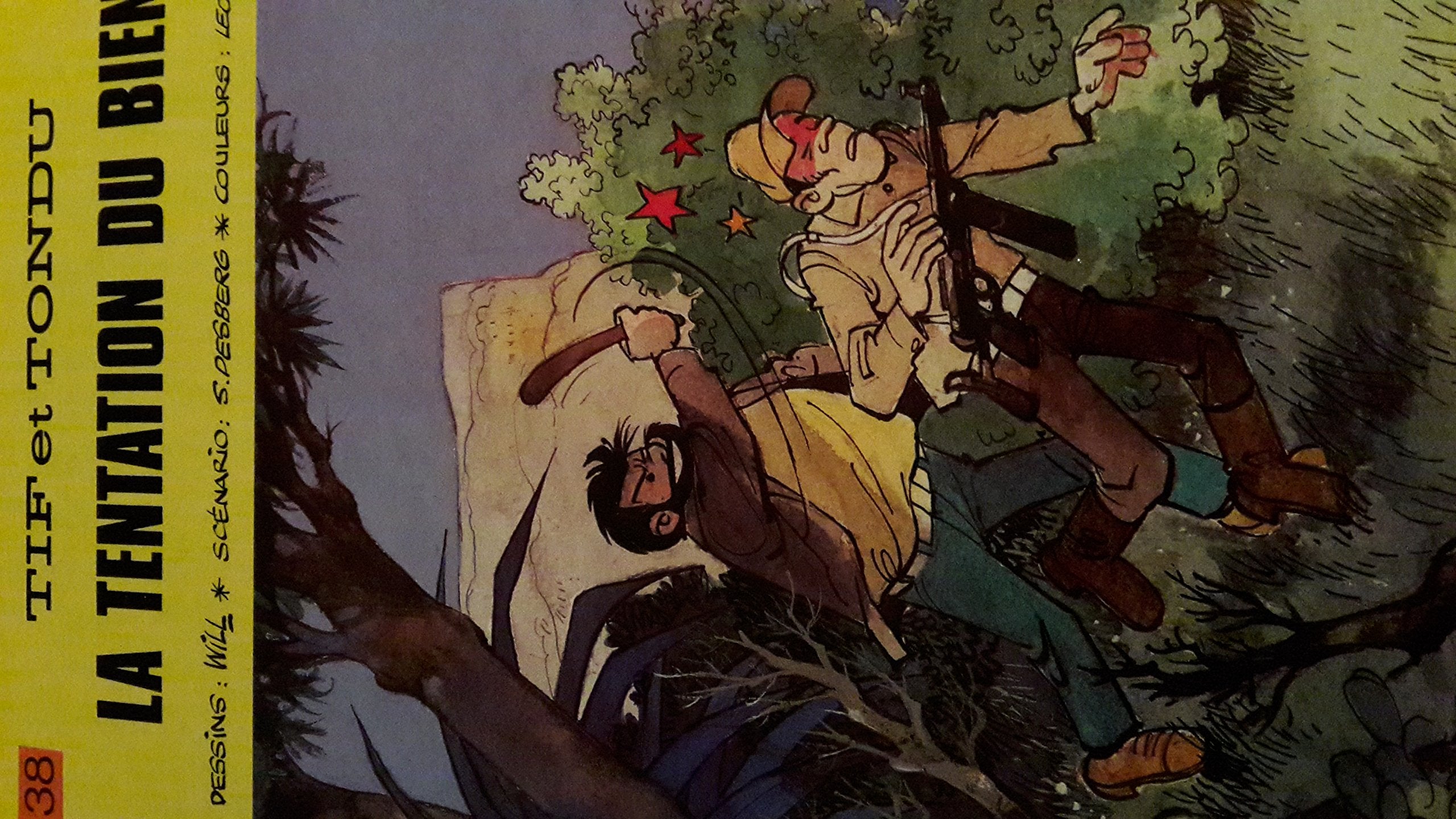 Tif et Tondu. Vol. 38. La tentation du bien book