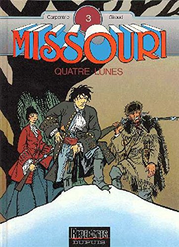 Missouri, Tome 3 : Quatre-lunes book