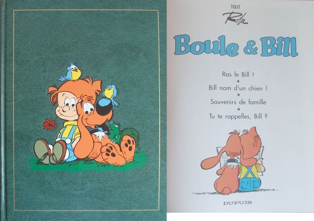 ROMBALDI TOUT ROBA BOULE ET BILL. RAS LE BILL - BILL NOM D UN CHIEN - SOUVENIRS DE FAMILLE - TU TE RAPELLES BILL? book