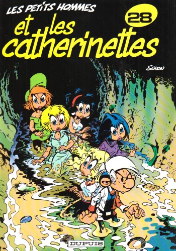 Les Petits Hommes, tome 28, Les petits hommes et les Catherinettes book