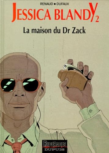 Jessica Blandy. Vol. 2. La Maison du Dr Zack Books