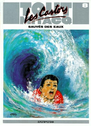 LES CASTORS SAUVES DES EAUX Manga