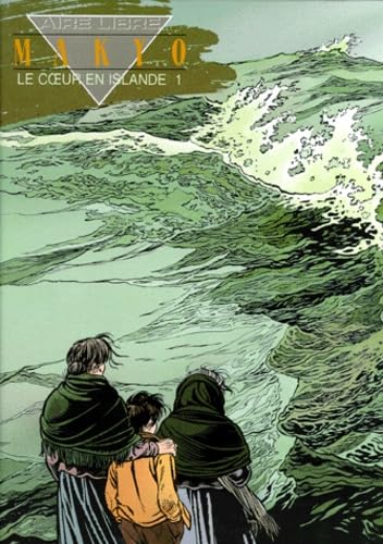 Le Coeur En Islande. Tome 1 Books