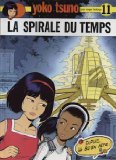 Yoko Tsuno - 11 - La Spirale du temps Books