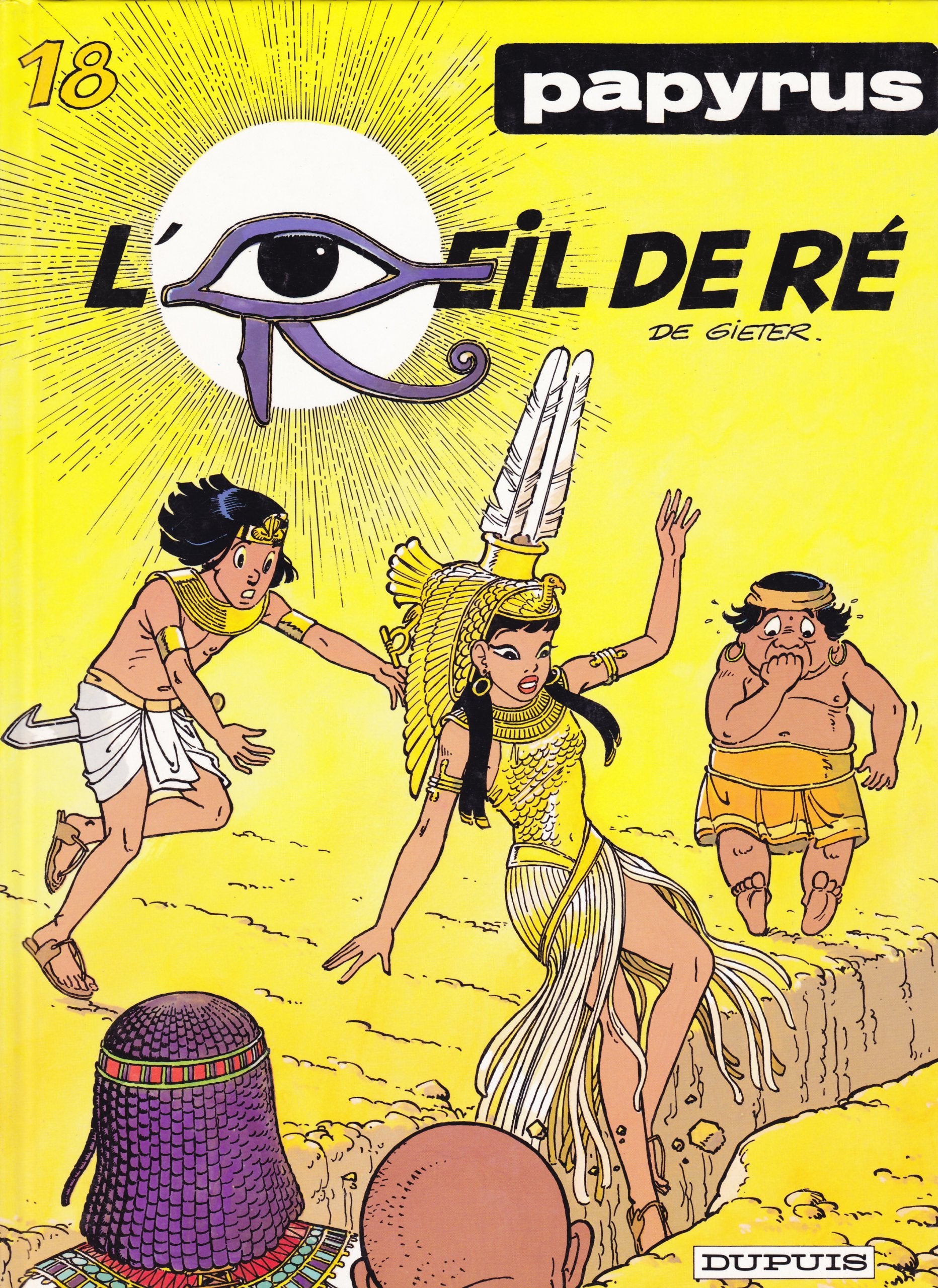 Papyrus. Vol. 18. L'oeil de Ré book