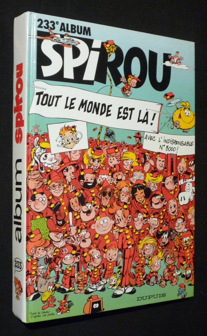 Spirou N° 233 : Tout Le Monde Est La Books