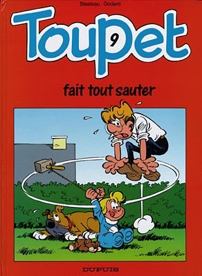 Toupet. Vol. 9. Toupet fait tout sauter Manga
