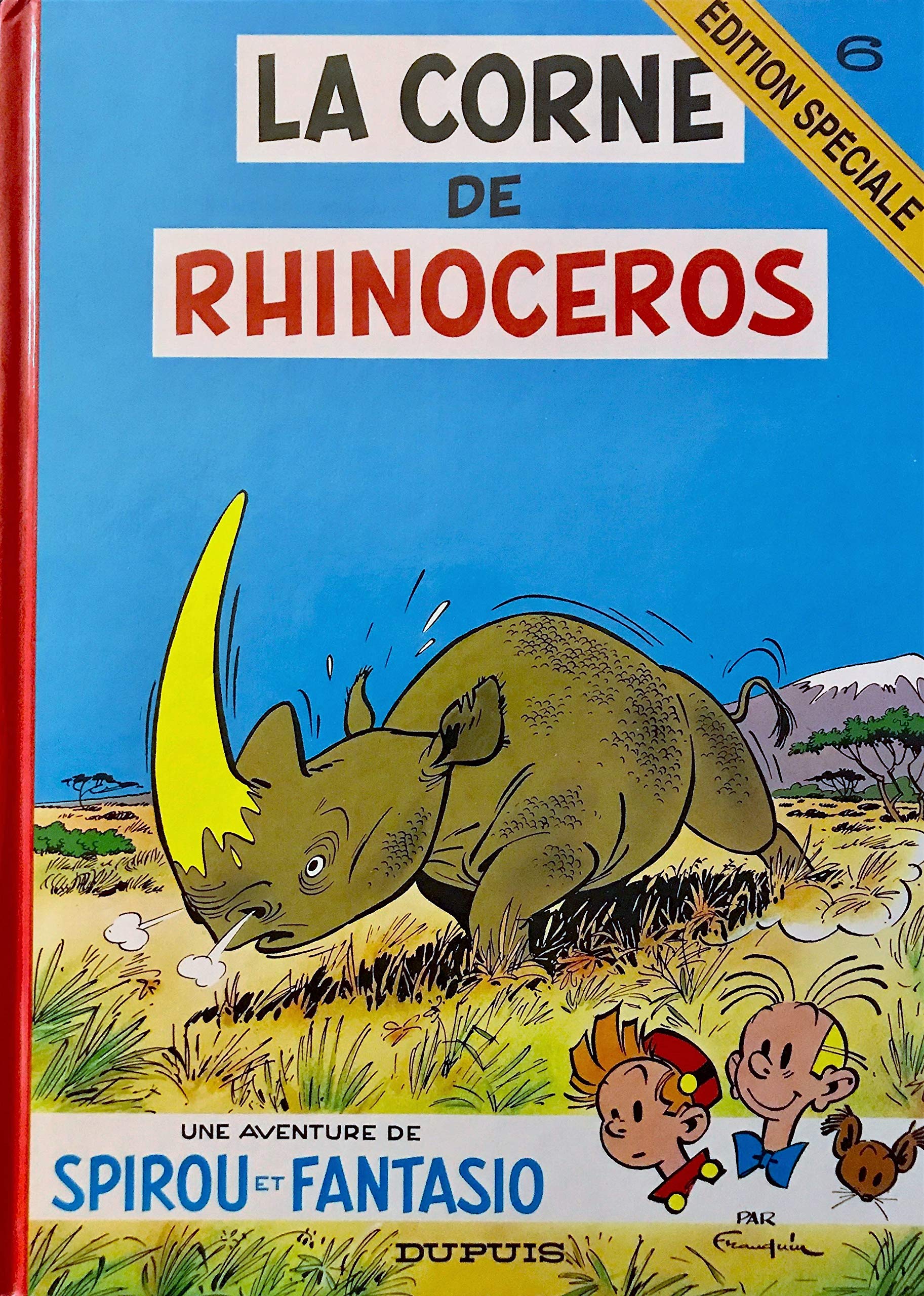 Spirou N°6 : La Corne De Rhinoceros Manga