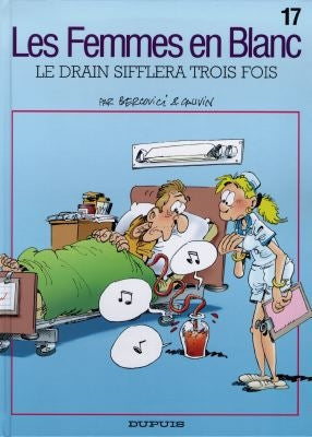 Les femmes en blanc. Vol. 17. Le drain sifflera trois fois Manga