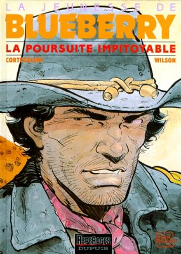 La Jeunesse de Blueberry, tome 7 : La Poursuite impitoyable book