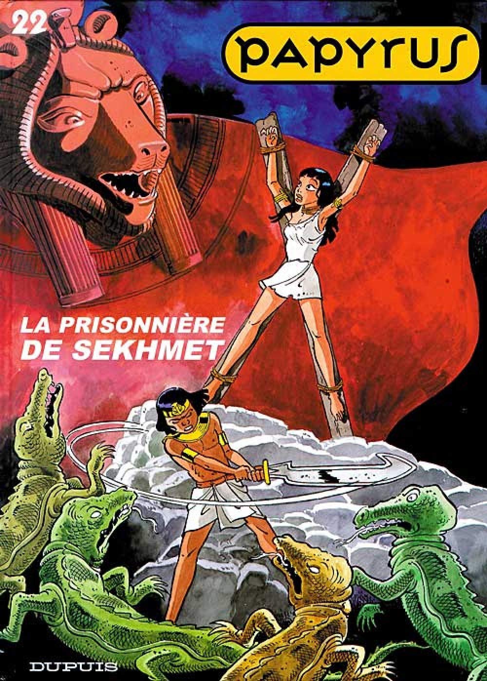Papyrus - Tome 22 - La Prisonnière de Sekhmet Manga