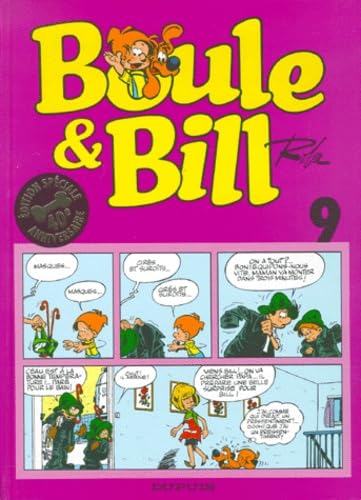 Boule & Bill Tome 9. Edition Speciale 40eme Anniversaire Books