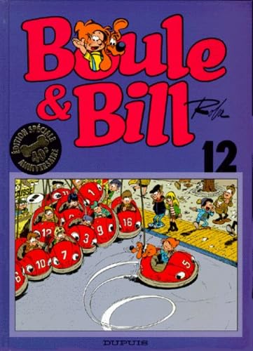Boule & Bill Tome 12. Edition Speciale 40eme Anniversaire Books