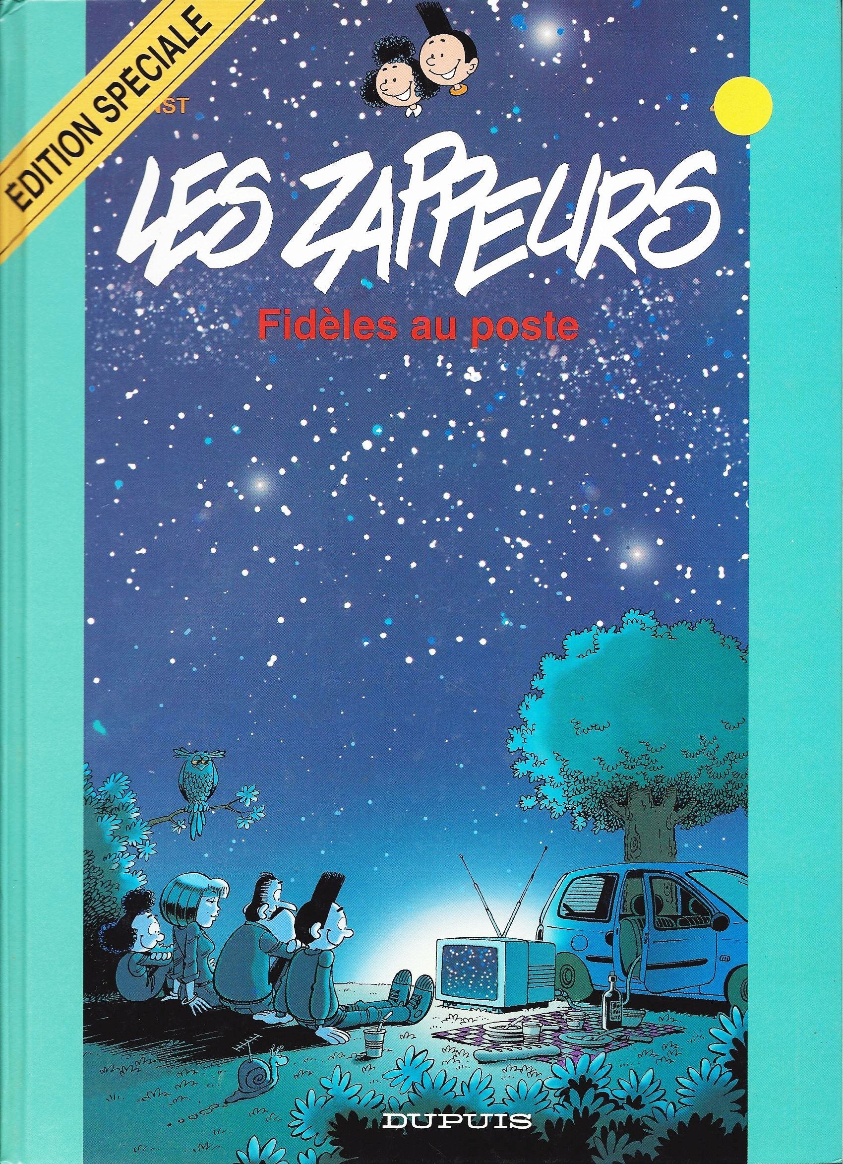 Les Zappeurs Numero 4 : Fideles Au Poste Books