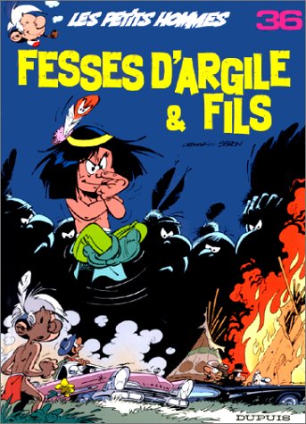 Les petits hommes. Vol. 36. Fesses d'argile et fils Books