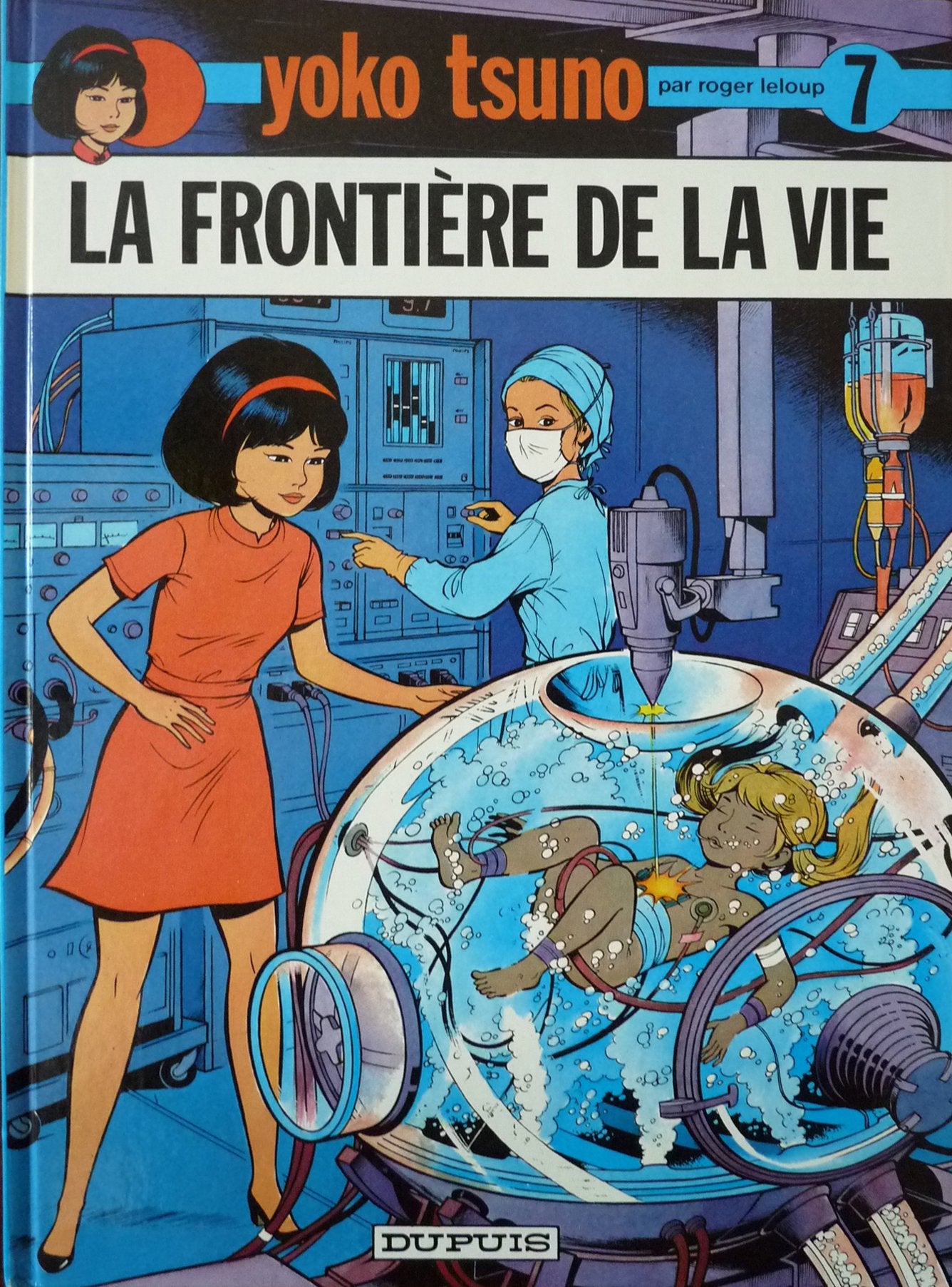 Yoko Tsuno. Vol. 7. La frontière de la vie Books