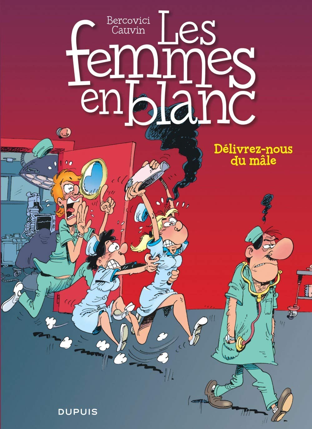 Les Femmes en blanc, tome 22 book