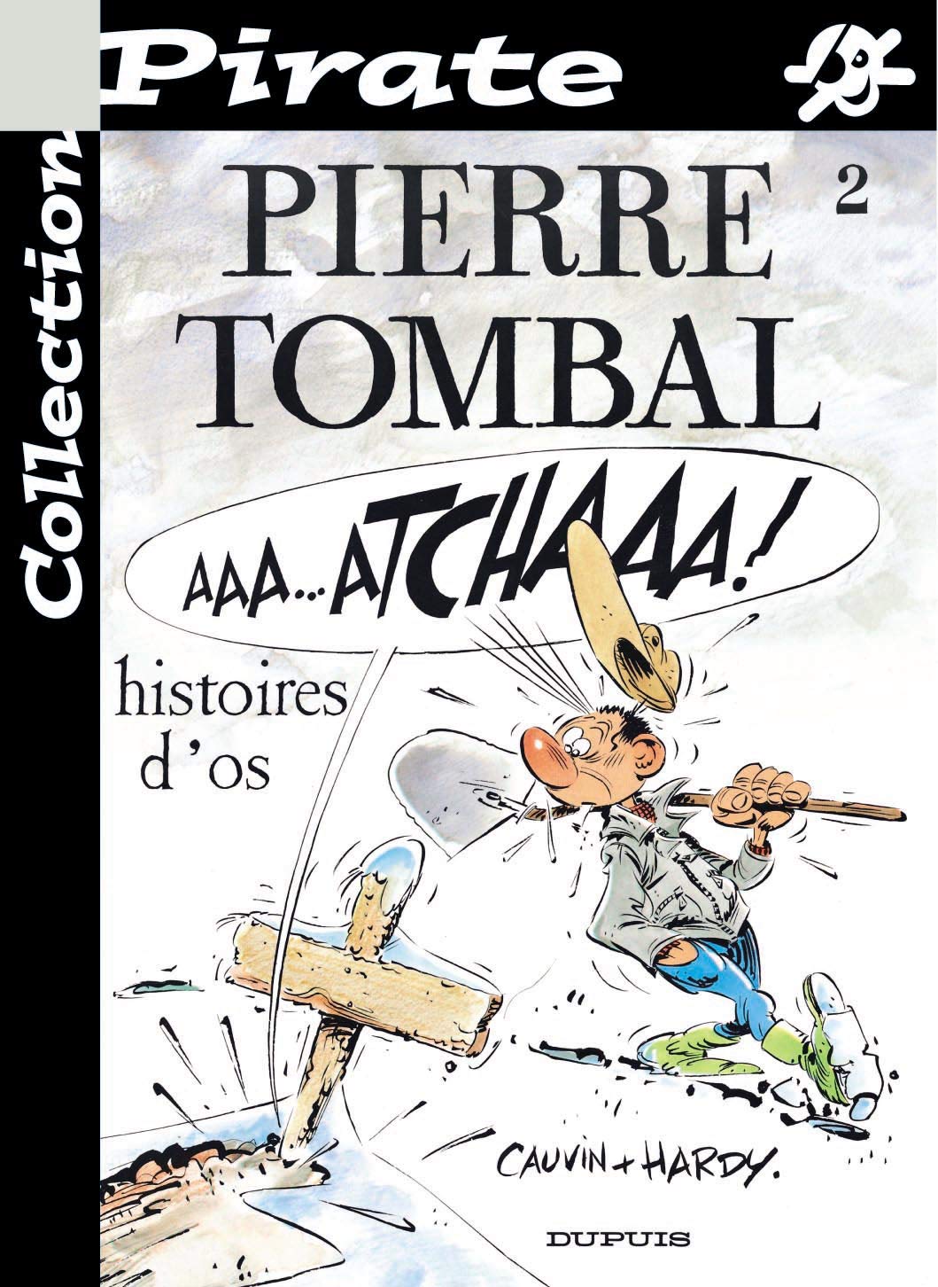 Pierre Tombal Tome 2 : Histoires d'os Books