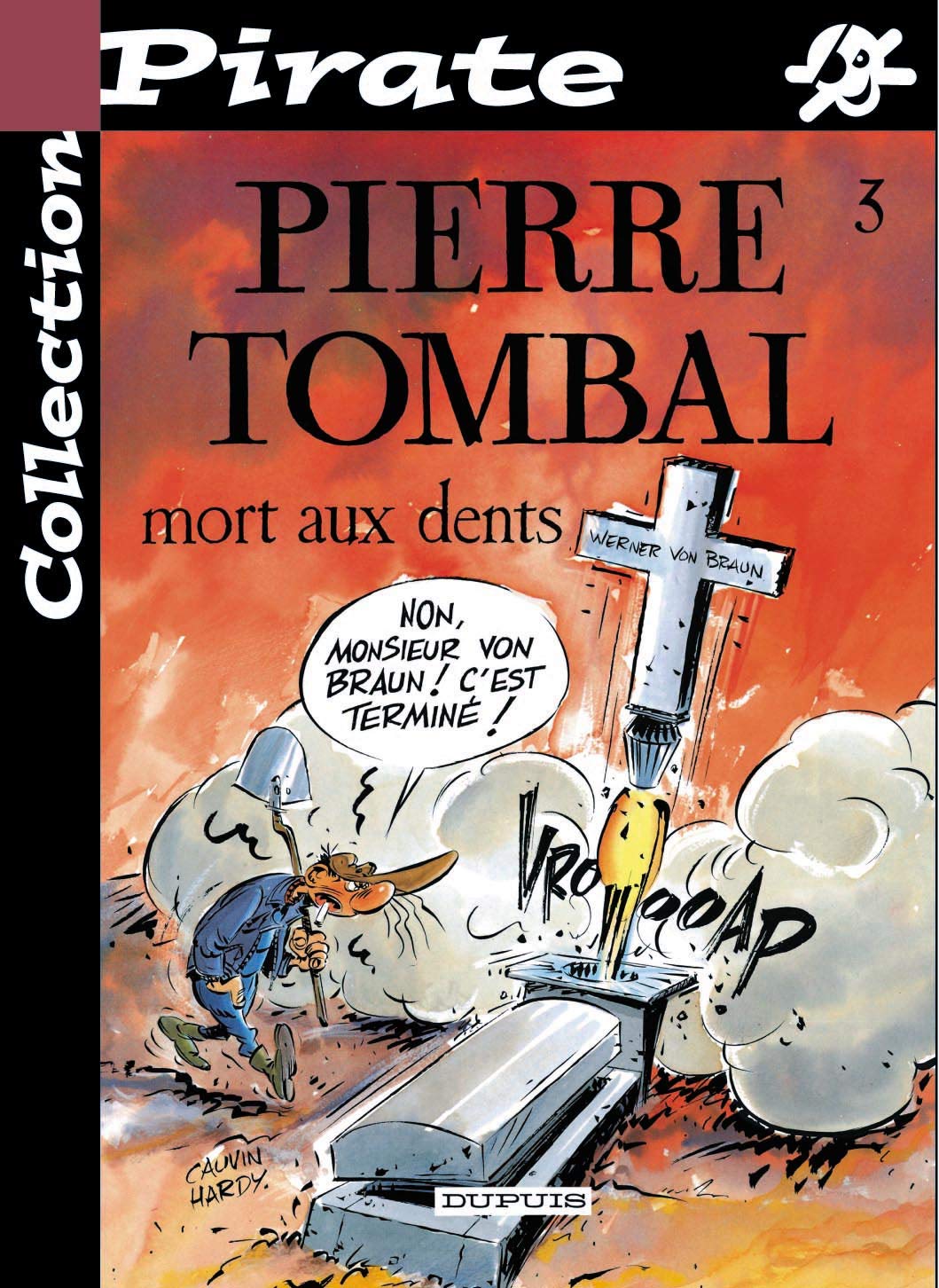 Pierre Tombal Tome 3 : Mort aux dents Books