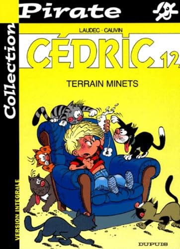 Cedric Tome 12 : Terrain Minets Books