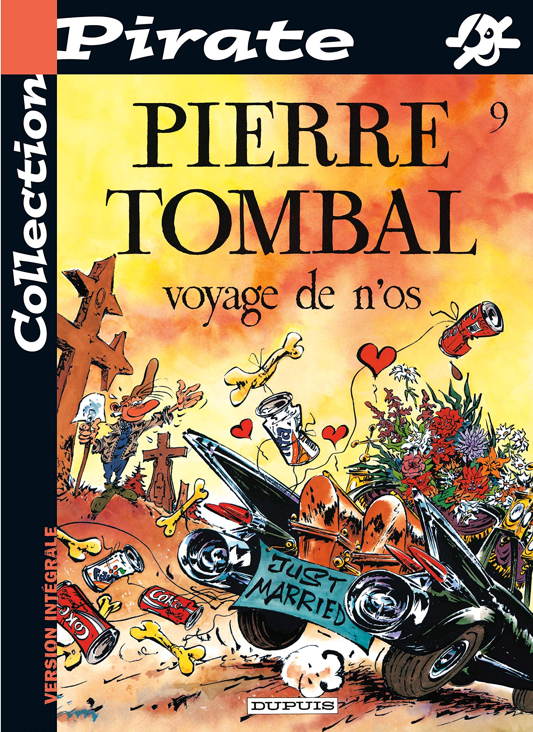 Pierre Tombal Tome 9 : Voyage de n'os Books