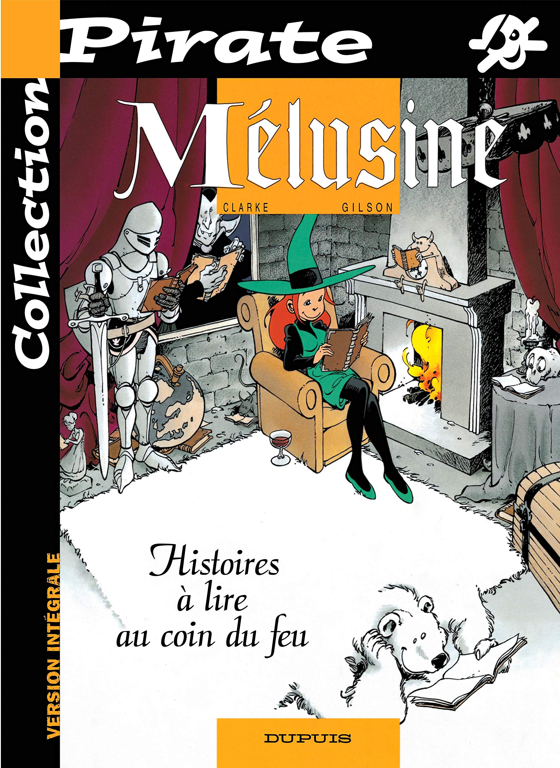 Melusine Tome 4 : Histoires A Lire Au Coin Du Feu Books