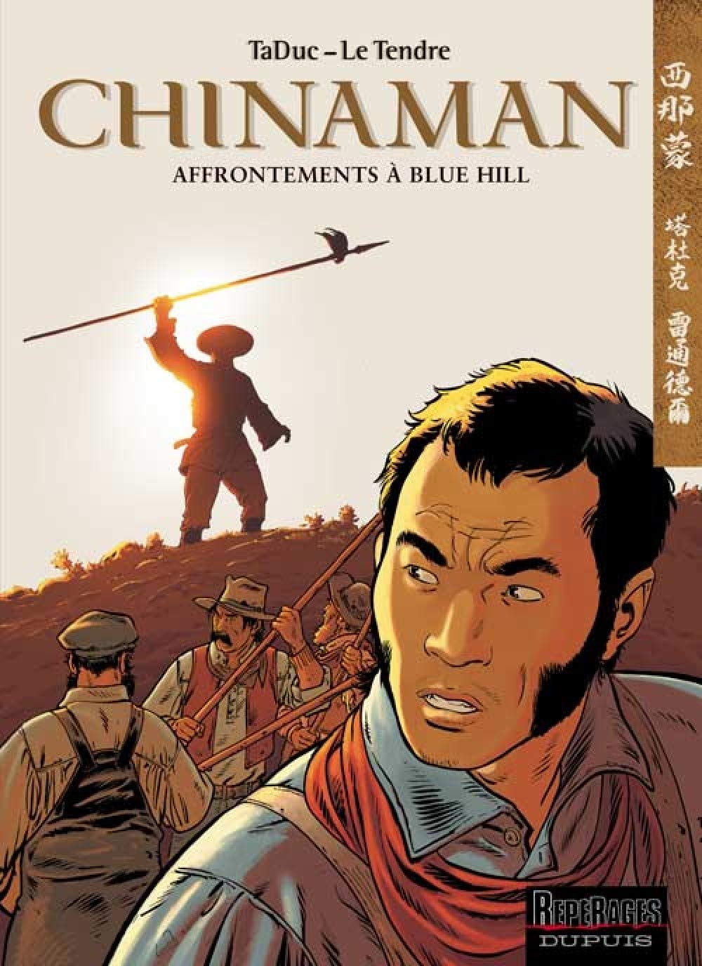 Chinaman - Tome 7 - Affrontements à Blue Hill Manga