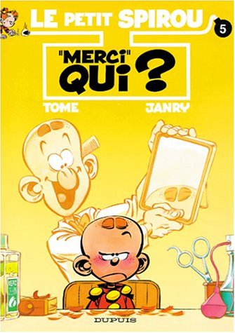 Le petit Spirou. Vol. 5. Merci qui ? Books