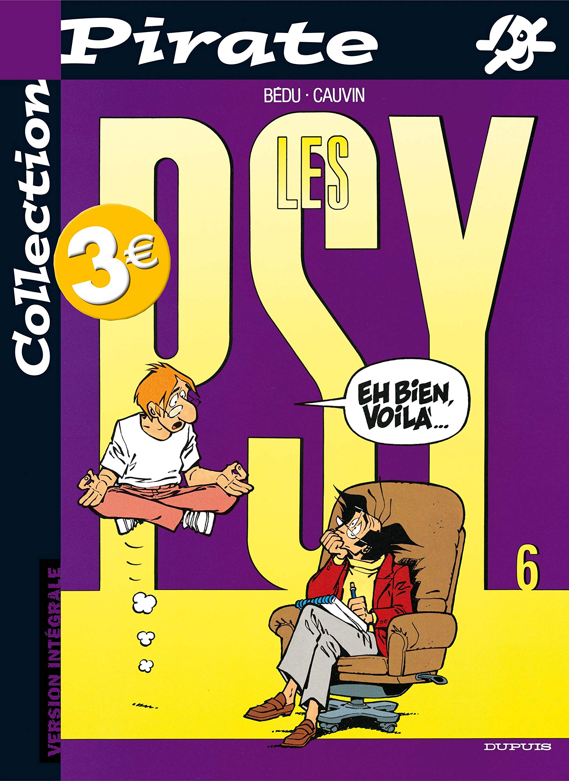 Les Psy Tome 6 : Eh Bien, Voila... Books