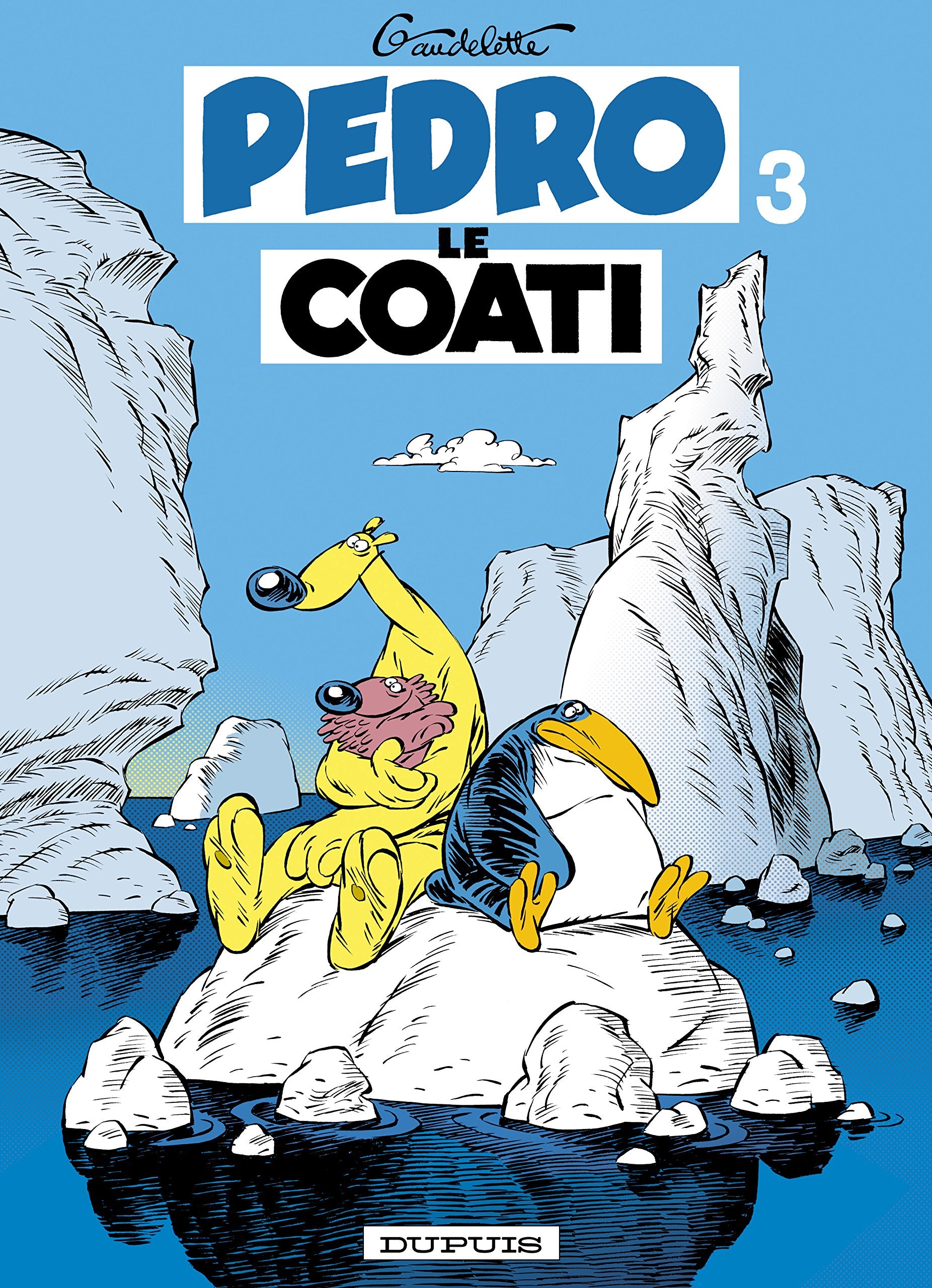 Pedro le Coati - Tome 3 - Pedro le Coati tome 3 book
