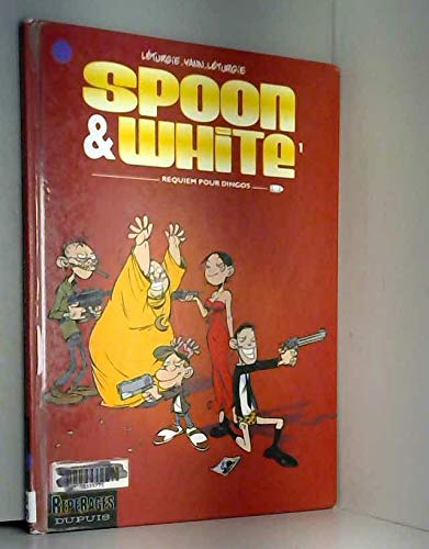 Spoon et white n01 requiem pour dingos c (Ado Adulte) Books