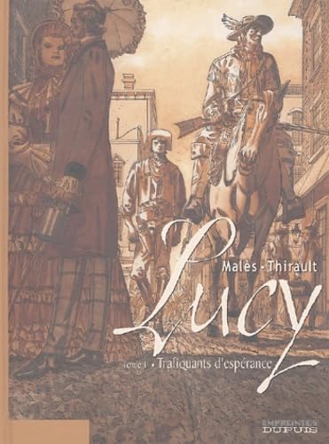 Lucy, tome 1 : Trafiquants d'espérance book