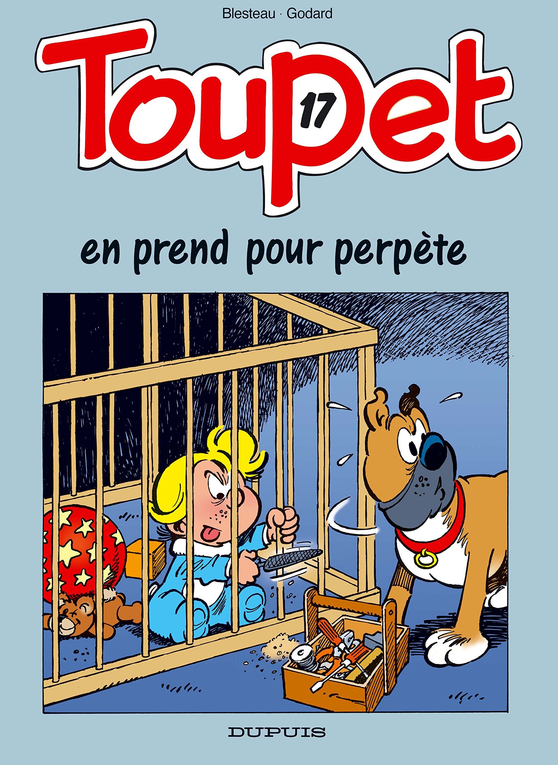 Toupet - Tome 17 - Toupet en prend pour perpète Manga