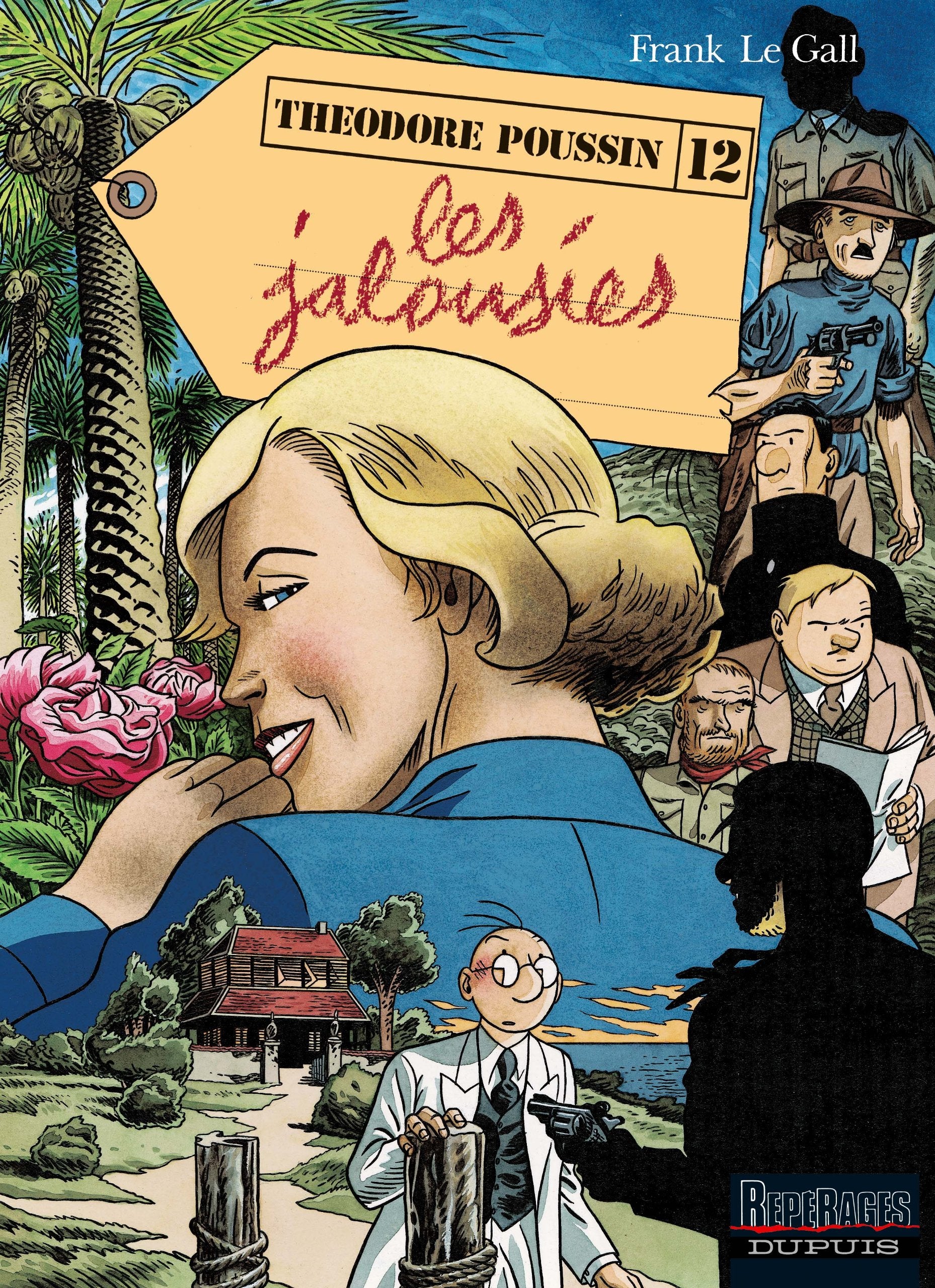 Théodore Poussin - Tome 12 - Les Jalousies book