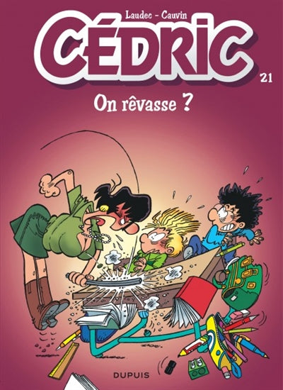 Product Image: Cédric. Vol. 21. On rêvasse ?