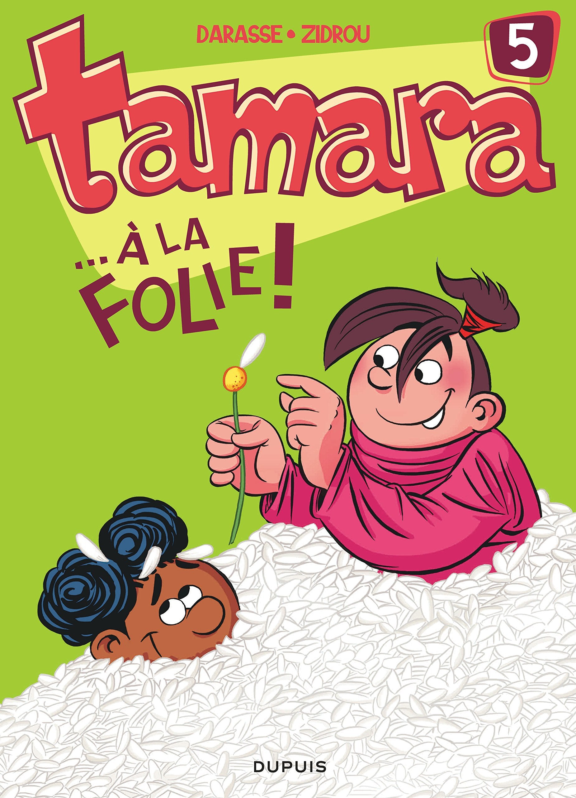 Tamara - Tome 5 - ... À la folie ! Manga