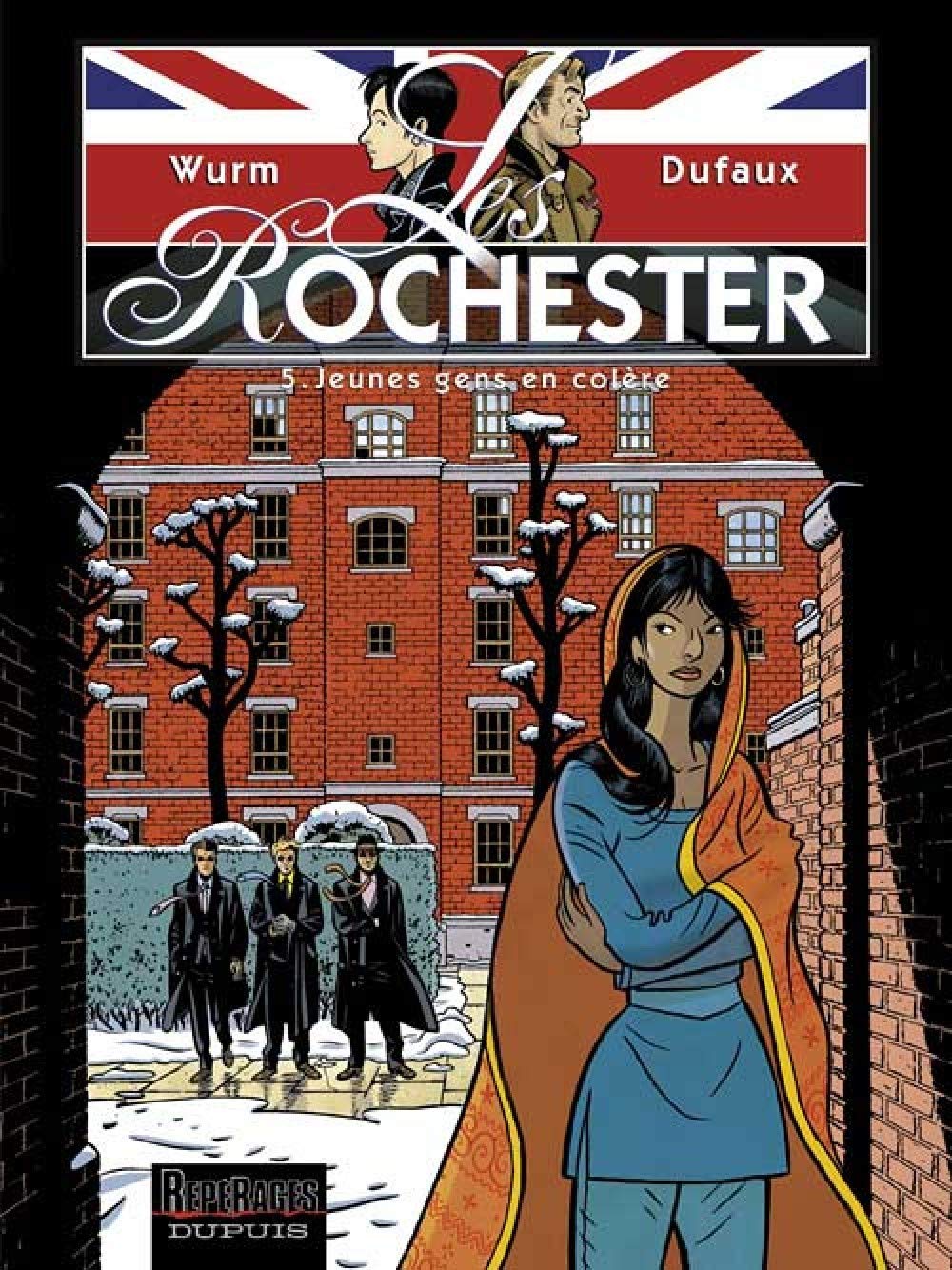 Les Rochester - Tome 5 - Jeunes gens en colère book
