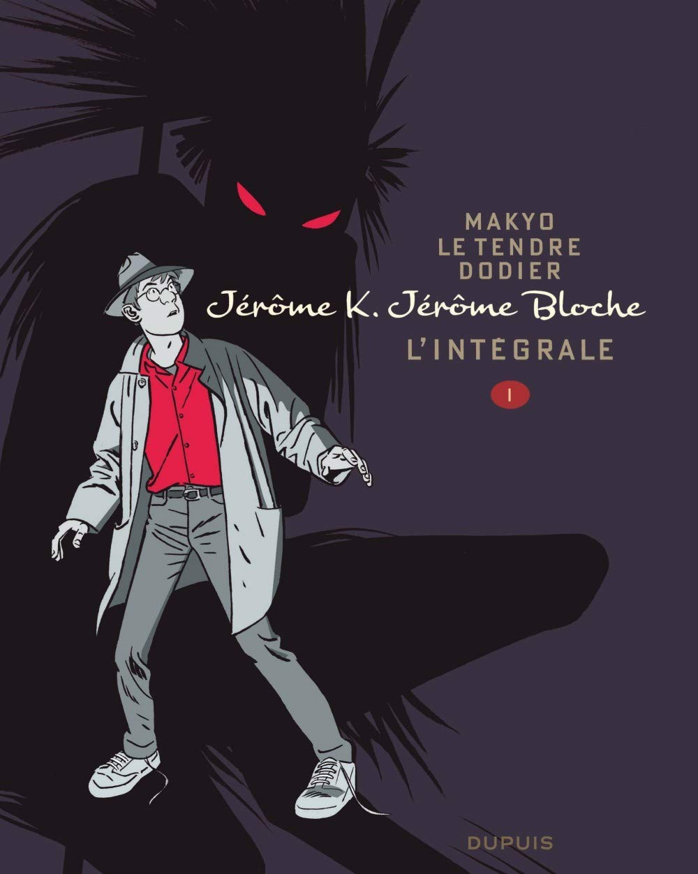 Jérôme K. Jérôme Bloche - L'intégrale n/b - Tome 1 - Jérôme K. Jérôme Bloche - L'Intégrale n/b, tome book