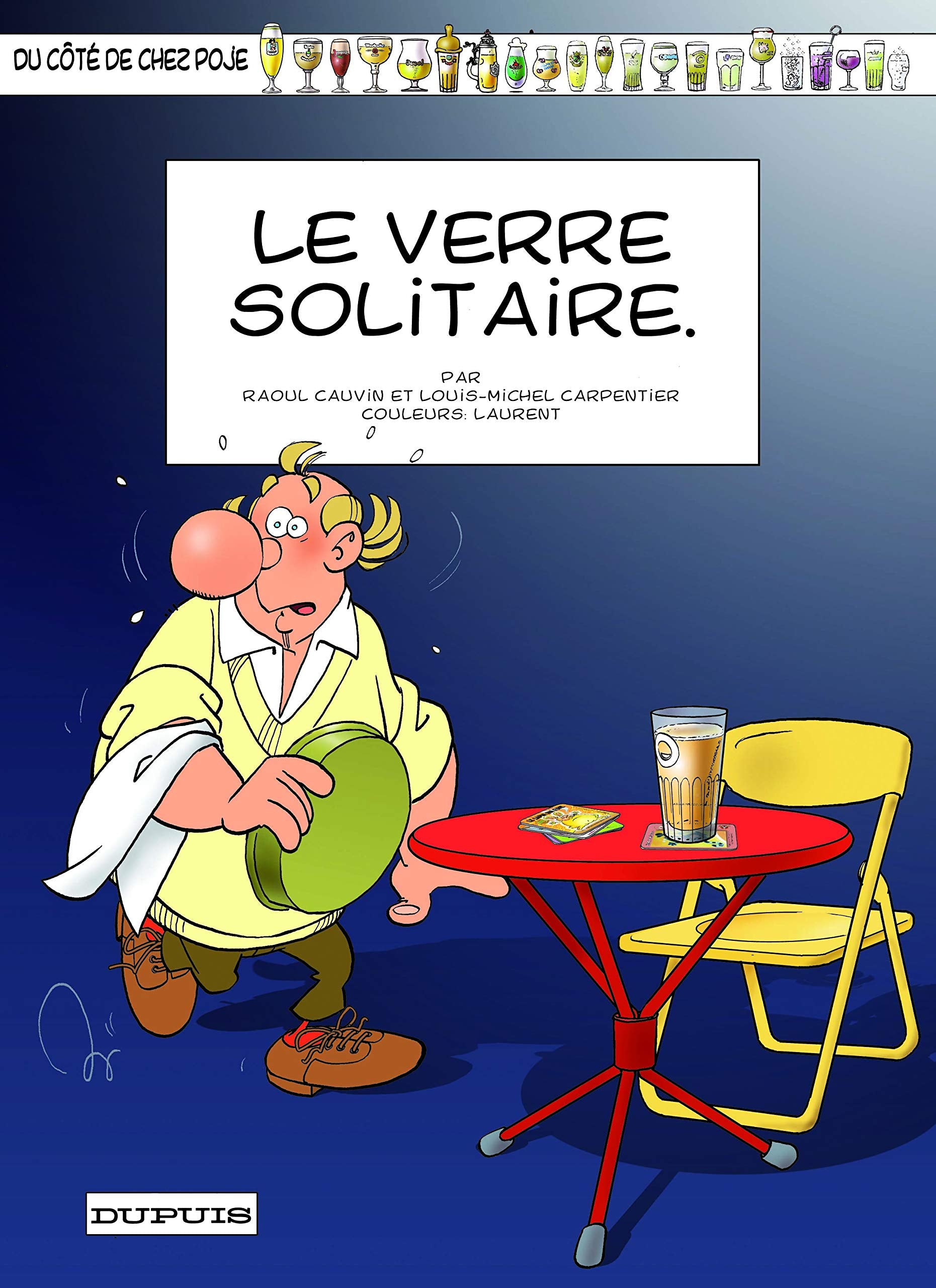 Du Cote de Chez Poje, Tome 19: Le verre solitaire book