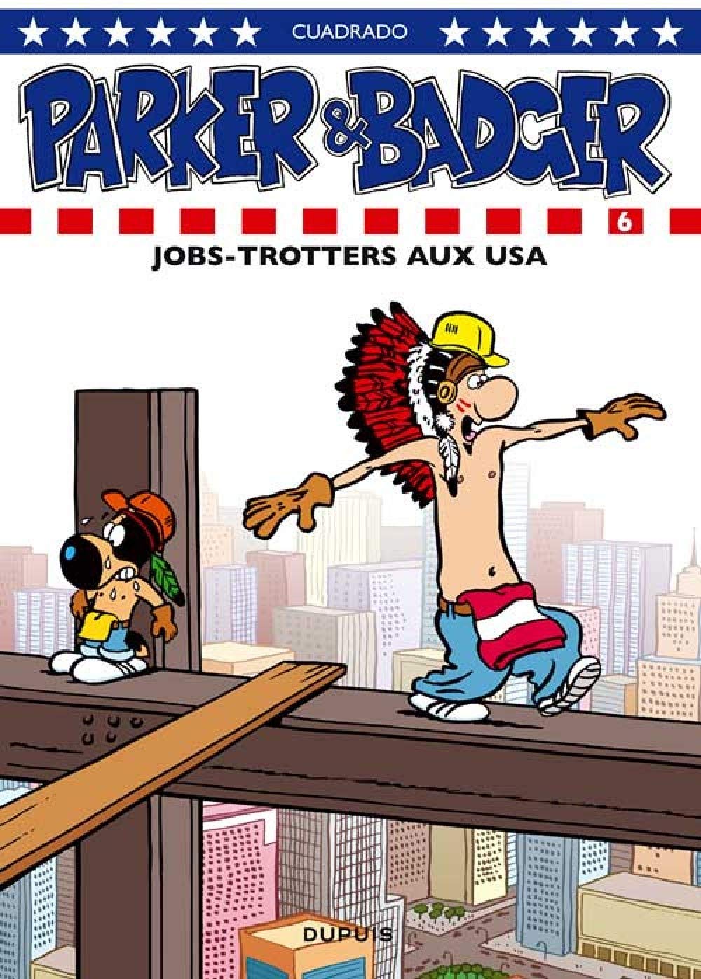 Parker & Badger - Tome 6 - Jobs-trotters aux USA book