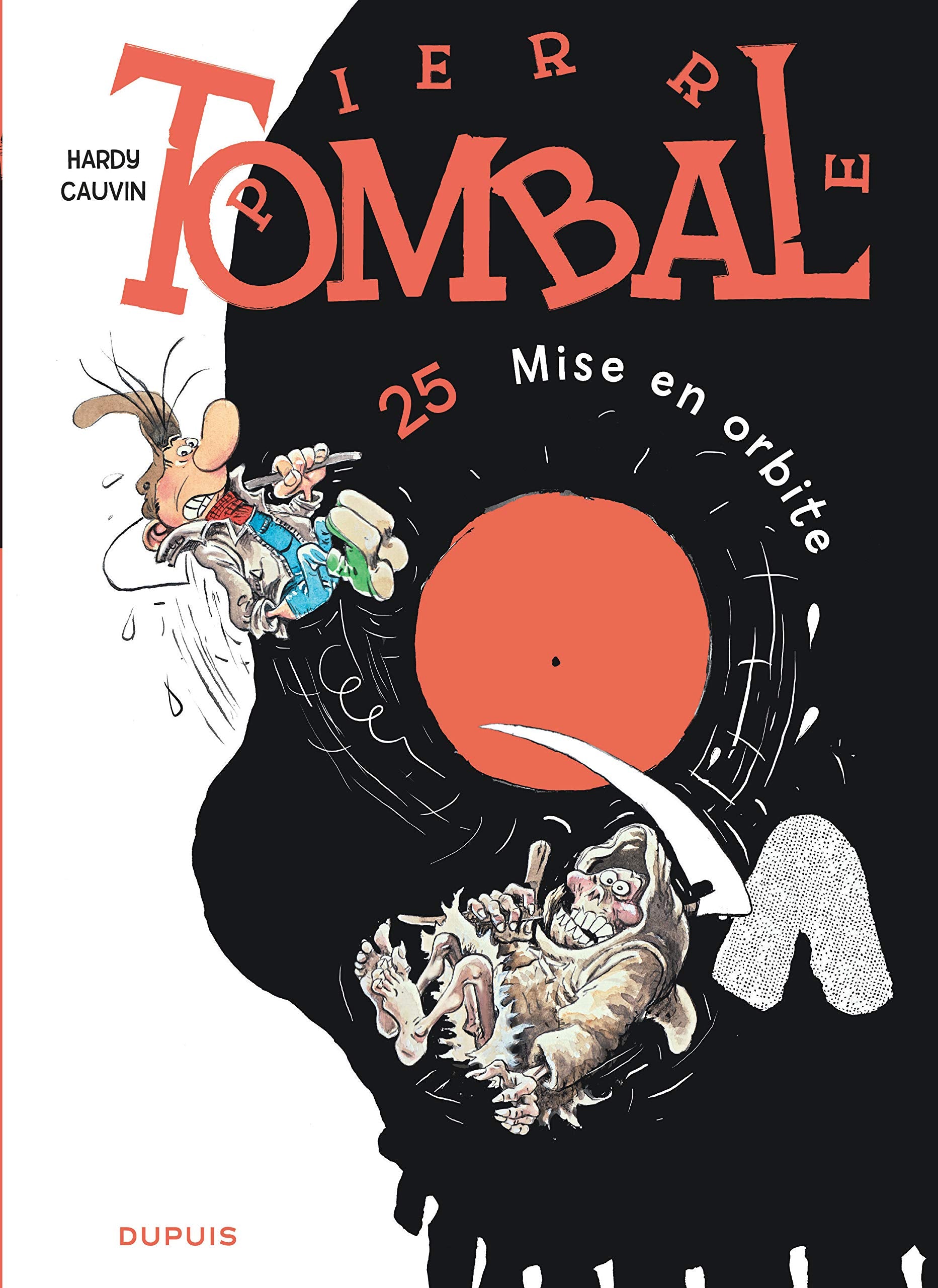 Pierre Tombal, Tome 25: Mise en orbite book
