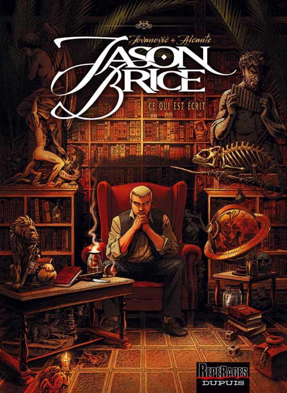 Jason Brice - Tome 1 - Ce qui est écrit book