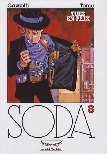 Soda, tome 8 : Tuez en paix book