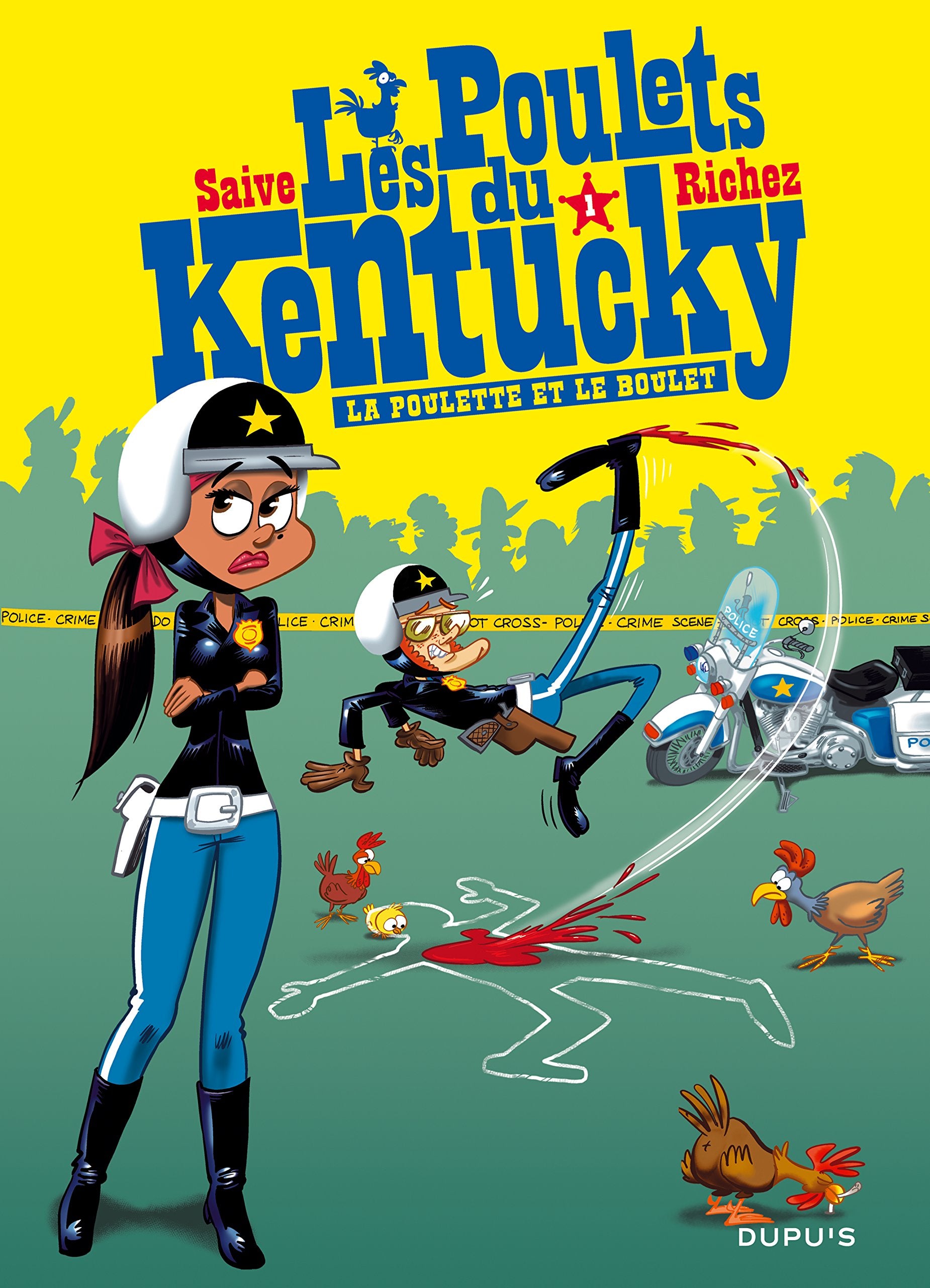 Les poulets du Kentucky - Tome 1 - La poulette et le boulet book