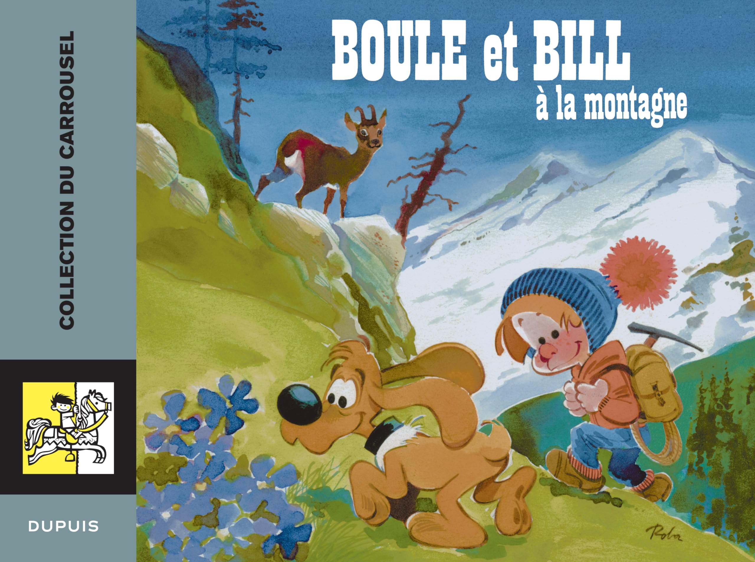 Carrousel - tome 5 - Carrousel : Boule et Bill à la montagne T5 book