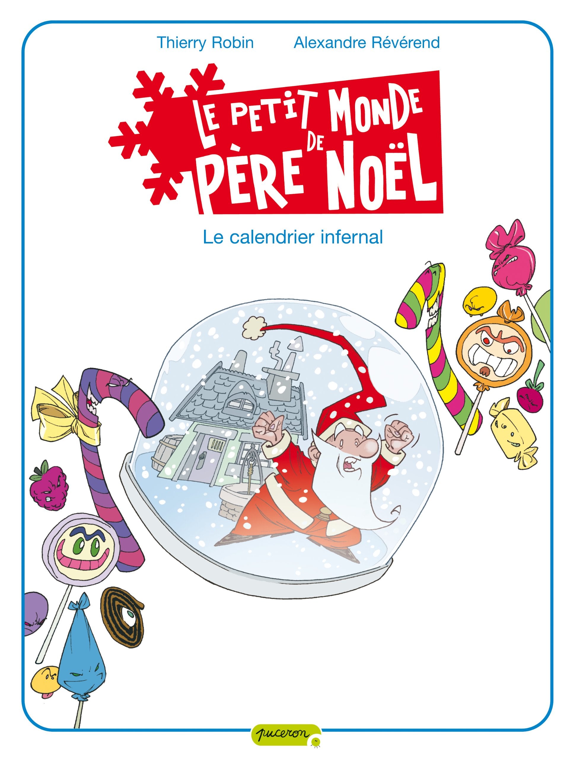 Le petit monde de Père Noël - Tome 3 - Le calendrier infernal book