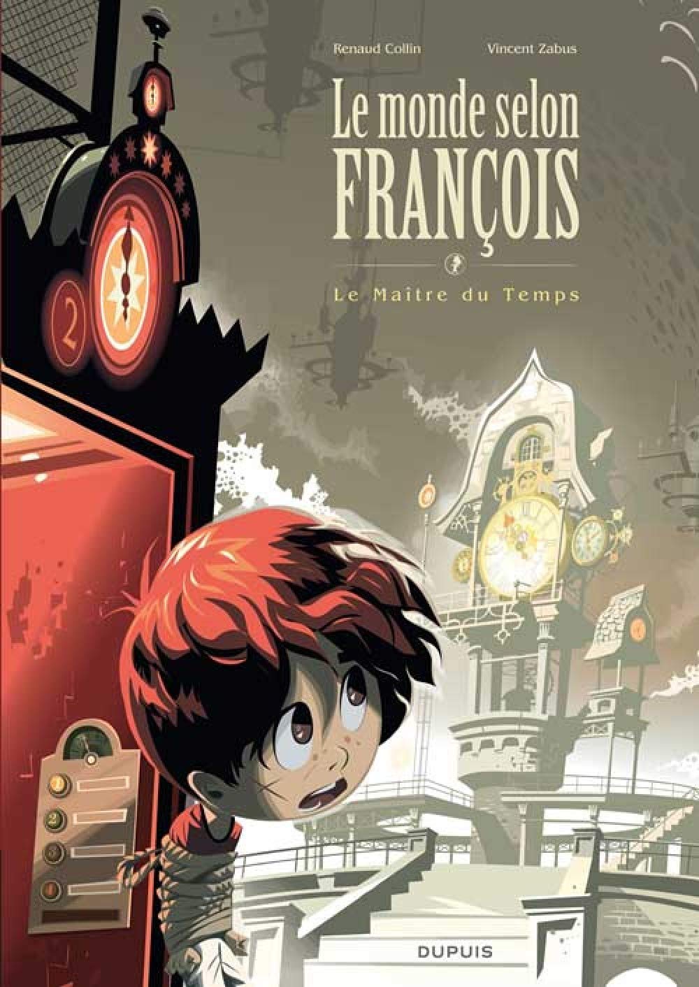 Le monde selon François (Grand Format) - Tome 3 - Le Maître du Temps (Luxe) book