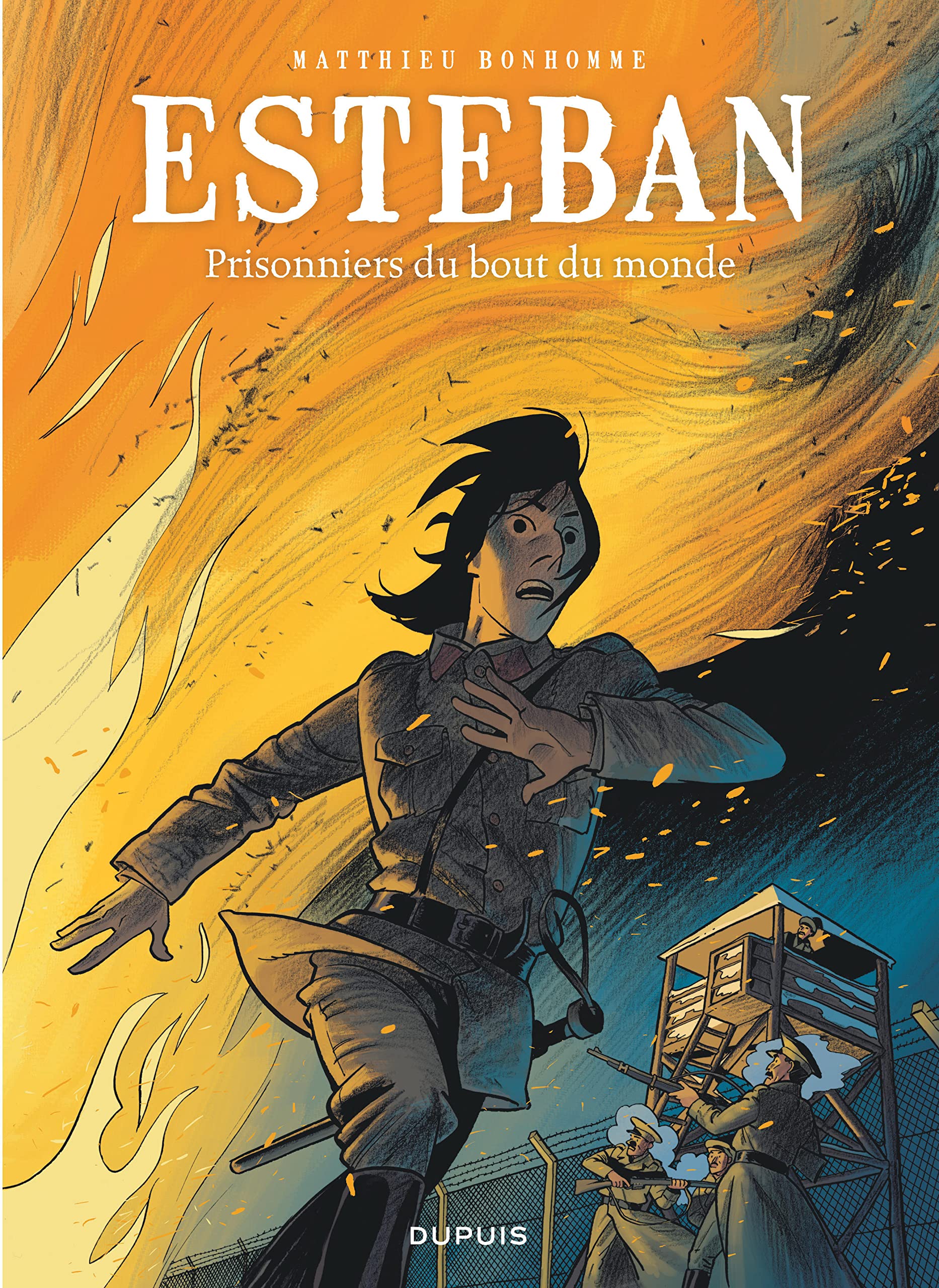 Esteban - Tome 4 - Prisonniers du bout du monde book