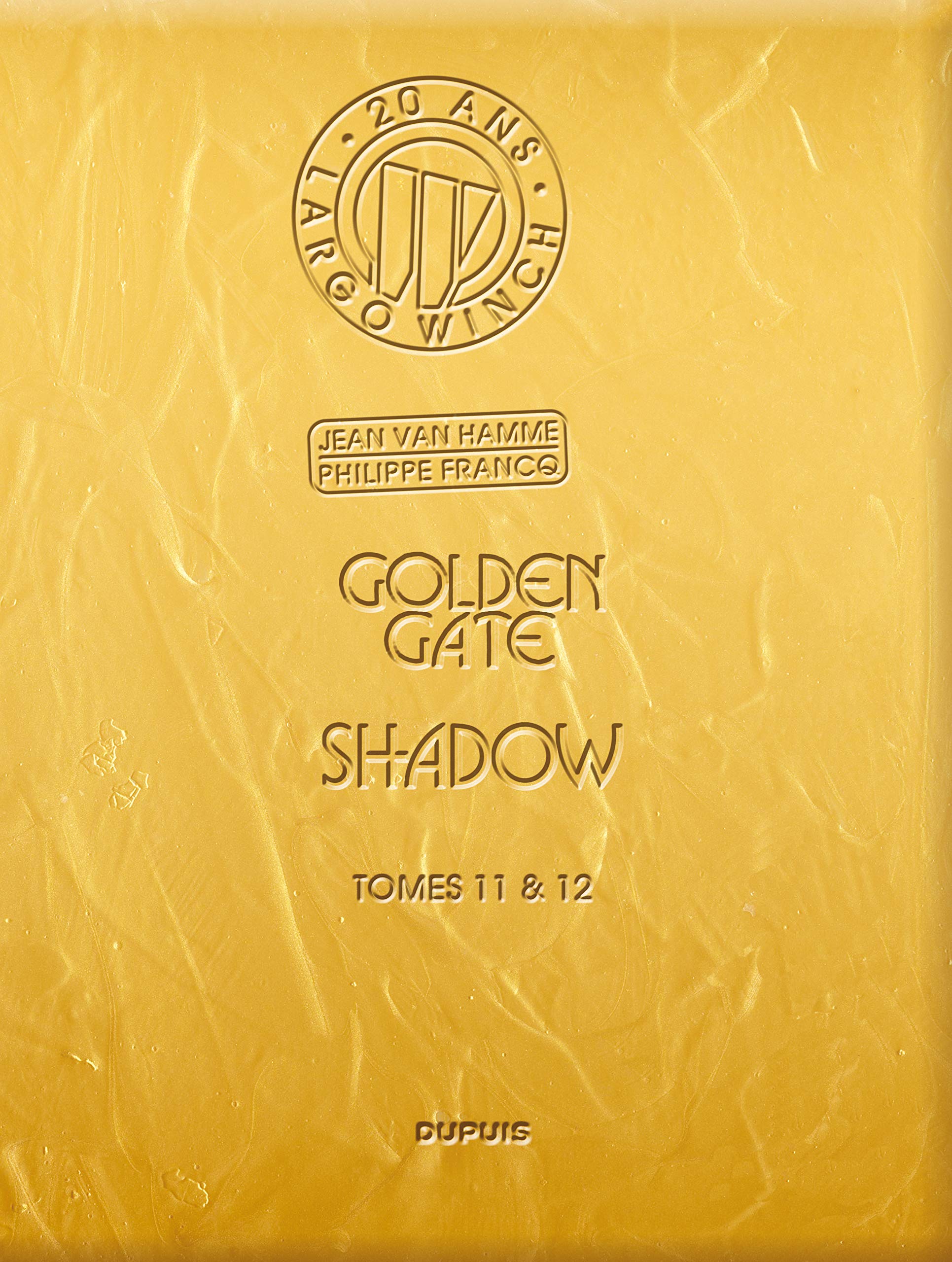 LARGO WINCH DIPTYQUE 11/12: Edition Gold Manga