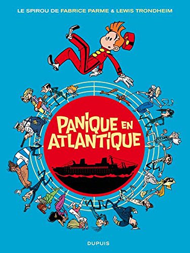 Spirou et Fantasio par... (Une aventure de) - tome 6 : Panique en Atlantique book